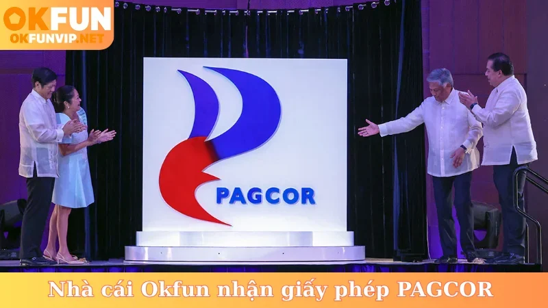 Nhà cái Okfun nhận giấy phép PAGCOR