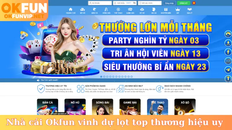 Nhà cái Okfun vinh dự lọt top thương hiệu uy tín