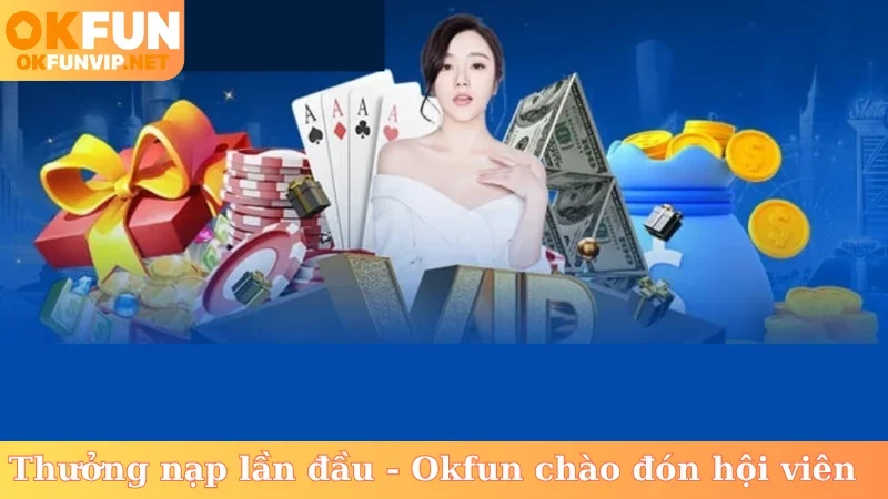 thưởng nạp lần đầu